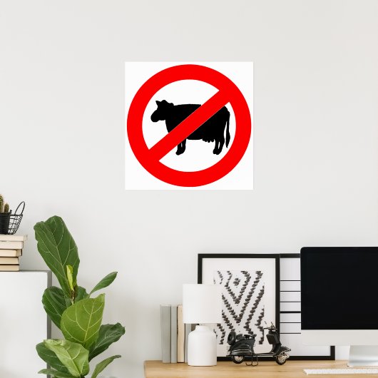 No Beef Sign Poster (Heimbüro)