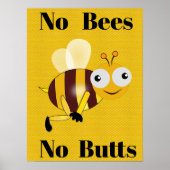 No Bees No Hinterns Poster (Vorne)