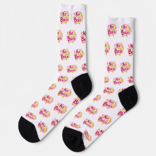 No Brain Funny Slogan Socken