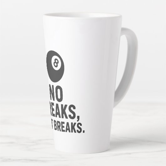 No Breaks Just Breaks Milchtasse (Rechte Ecke)