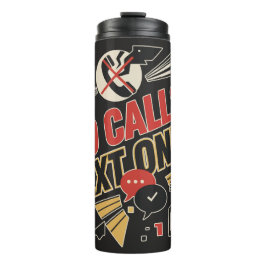 No Calls, Text Only Thermosbecher