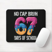 No Cap Bruh 67 Days Of School Ice Cream Drip Boys Mousepad (Mit Mouse)