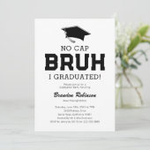 No Cap Bruh Graduation Party Einladung (Stehend Vorderseite)