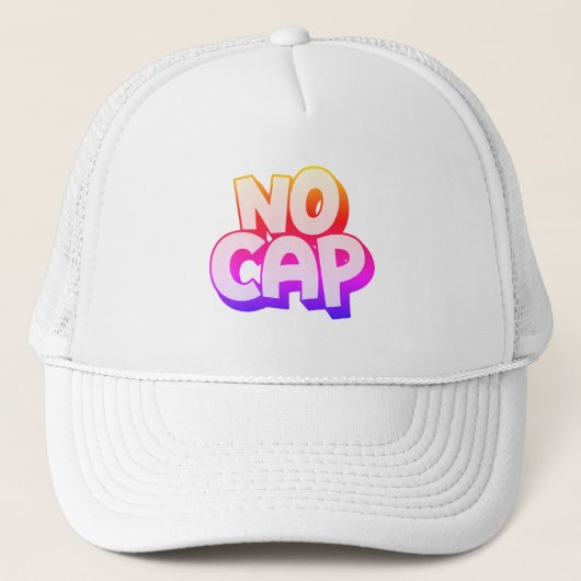 "NO CAP" hat Truckerkappe (Vorderseite)