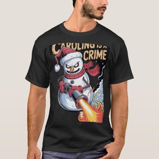 No Caroling Zone T-Shirt (Vorderseite)