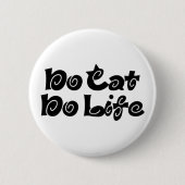 No Cat No Life Button (Vorderseite)