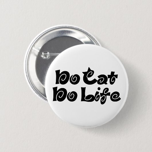 No Cat No Life Button (Vorne & Hinten)