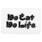 No Cat No Life Magnet (Horizontal)