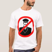 No Chauffeur Allowed Symbol Funny Warning T-Shirt (Vorderseite)