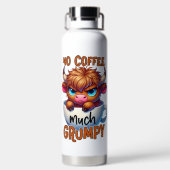 No Coffee Much Grumpy  Trinkflasche (Rückseite)