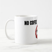 No Coffee No Trading Minimal Humor Design Kaffeetasse (Links)