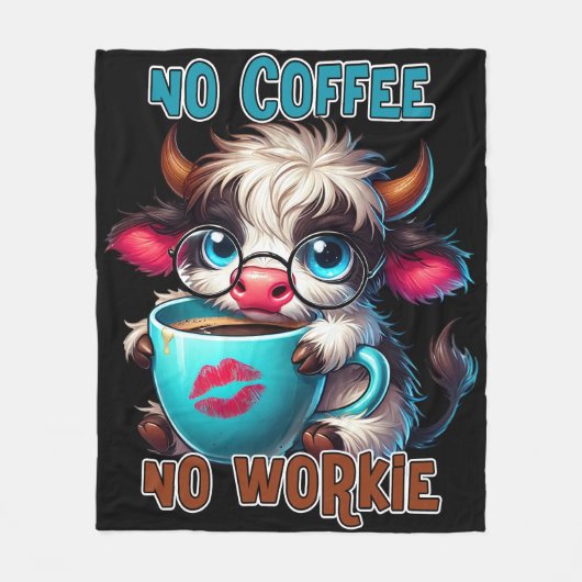 No Coffee No Workie  Fleecedecke (Vorderseite)