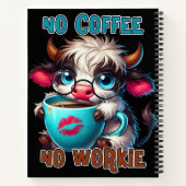No Coffee No Workie  Notizblock (Rückseite)