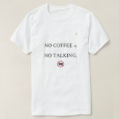 No Coffee Warning – “Shh” Minimal Trend Tee (Design vorne)