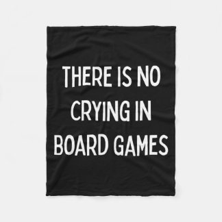No Crying In Board Games Trivia Game Night Funny Q Fleecedecke
