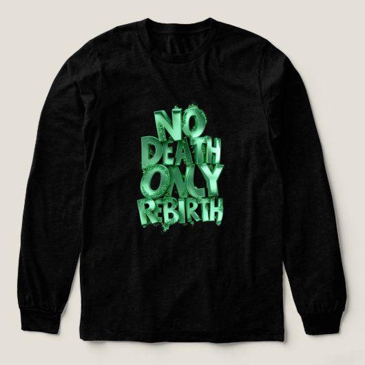 No Death Only Rebirth BELLA+CANVAS Green Design Tri-Blend Shirt (Design Vorderseite)
