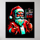 No Delivery, All Were Bad, Santa's Humorous Christ Poster (Vorne)