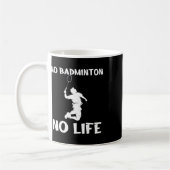 No Dminton No Life Shuttles Kaffeetasse (Links)