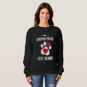 No Doberman Pinscher Left Behind Dog Walker Sweatshirt (Vorne ganz)
