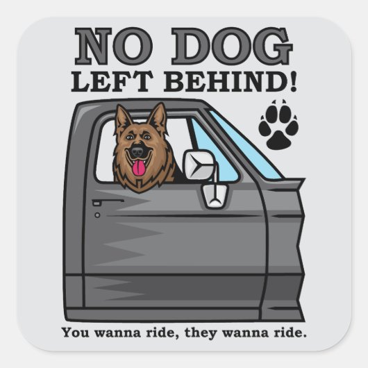 No dog left behind, GSD sticker (Vorderseite)
