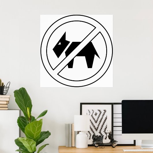 No Dogs Allowed Bold Black and White Symbol Poster