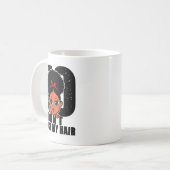 No Don't Touch My Hair Funny Kids Girls Toddler  Kaffeetasse (Vorderseite Links)