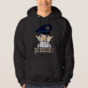 "NO DONUTS, NO SERVICE" lustiger Polizeibeamter Hoodie