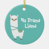 No Drama Llama Keramik Ornament (Vorne)