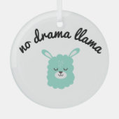 No Drama Llama Ornament Aus Glas (Vorderseite)