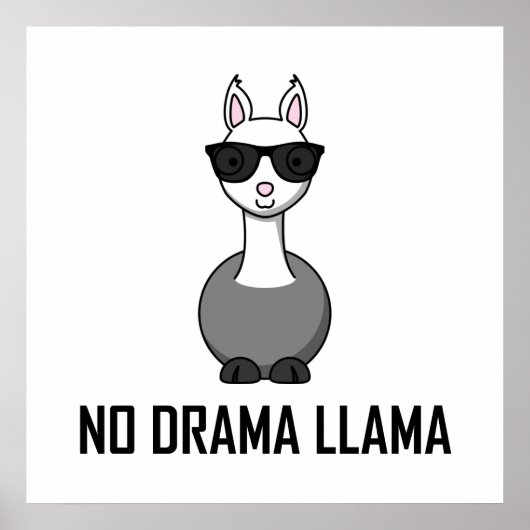 No Drama Llama Sonnenbrille Poster (Vorne)