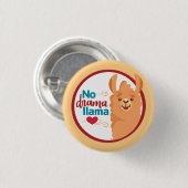No Drama Llama (Warm) Gelb Button (Vorne & Hinten)