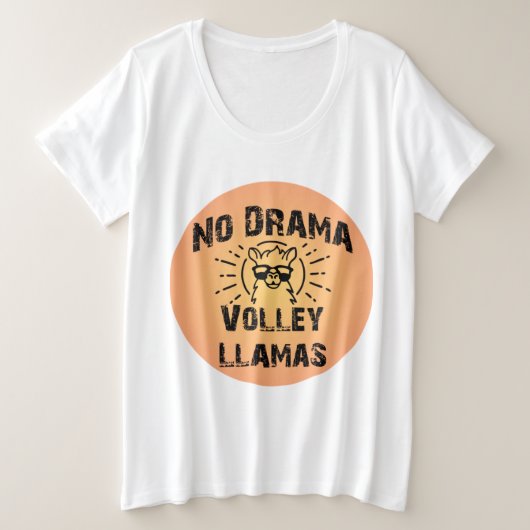 No Drama Volley Llamas Plus T - Shirt (Design vorne)
