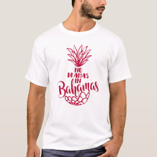 No Dramas Bahamas T-Shirt