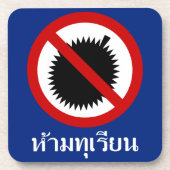 NO Durian Fruit ⚠ thailändisches Skriptzeichen ⚠ Getränkeuntersetzer (Vorderseite)