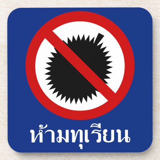 NO Durian Fruit ⚠ thailändisches Skriptzeichen ⚠ Getränkeuntersetzer (Vorderseite)