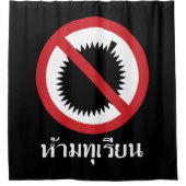 NO Durian ⚠ Thai Language Script ⚠ Duschvorhang (Vorderseite)