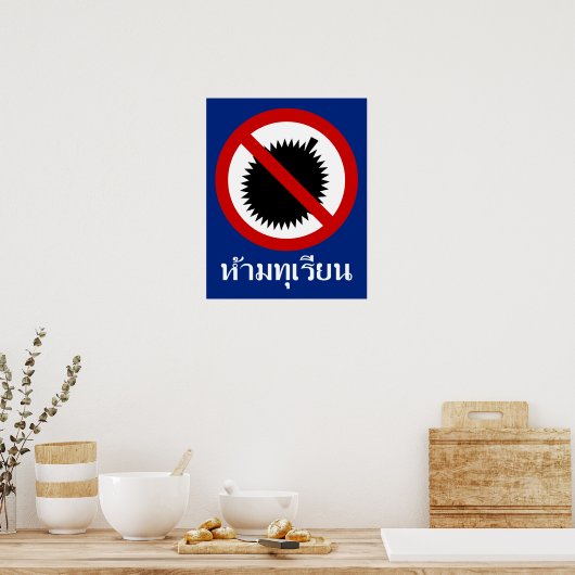 NO Durian ⚠ Thai Language Script ⚠ Poster (Küche)