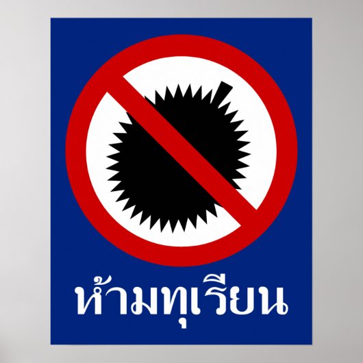NO Durian ⚠ Thai Language Script ⚠ Poster (Vorne)