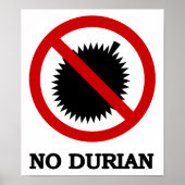 NO Durian Tropical Fruchtzeichen Poster (Vorne)