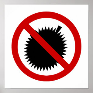 NO Durian Tropical Fruit ⚠ Thai Sign ⚠ Poster