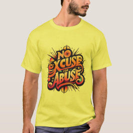 No Excuse for Abuse – Domestic Violence T-Shirt