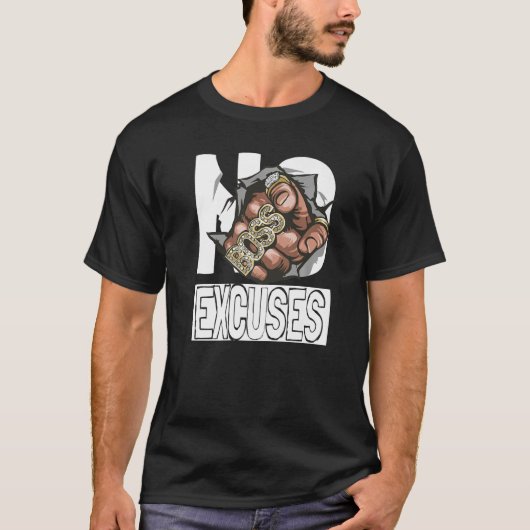 No Excuses Motivation Mindset Women Men   T-Shirt (Vorderseite)