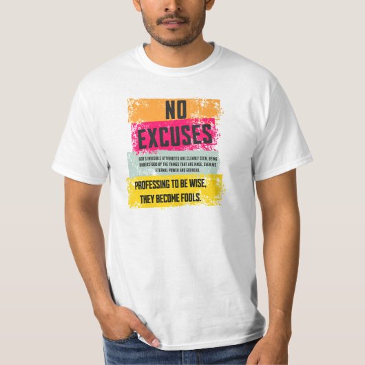No Excuses shirt (Vorderseite)