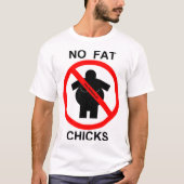 no_fat_chicks T-Shirt (Vorderseite)