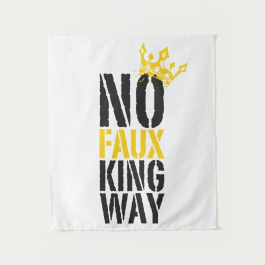 no faux king way wandteppich (Vorderseite)