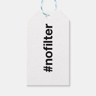 NO FILTER Hashtag Geschenkanhänger