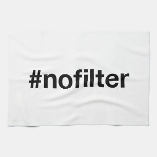 NO FILTER Hashtag Geschirrtuch