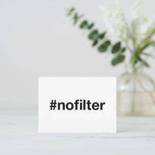 NO FILTER Hashtag Visitenkarte