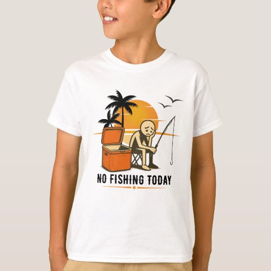 No Fishing Today Sad Stickman Fishing Lovers T-Shirt (Vorderseite)