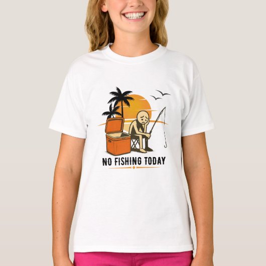 No Fishing Today Sad Stickman Fishing  Lovers T-Shirt (Vorderseite)